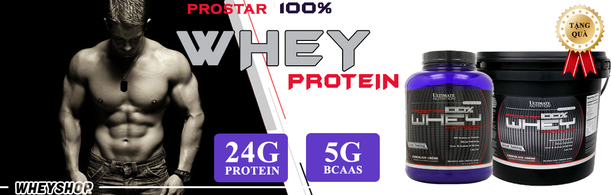 prostar whey hỗ trọ phát triển cơ bắp