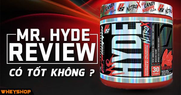 review danh gia pre workout mr hyde wheyshop vn