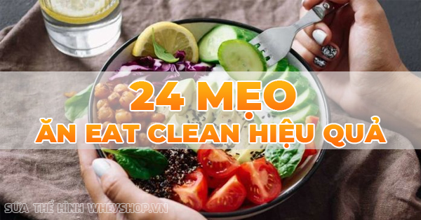 24 meo an eat clean giam can hieu qua 600x314