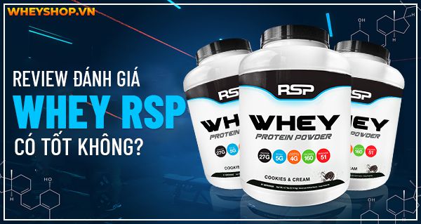 review danh gia whey rsp co tot khong 3