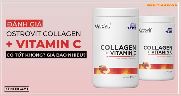Đánh giá Ostrovit Collagen + Vitamin C có tốt không? Giá bao nhiêu?
