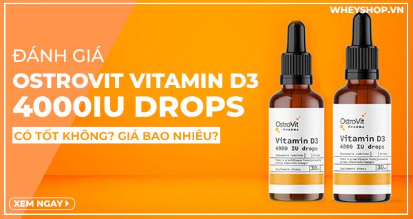 Đánh giá Ostrovit Vitamin D3 4000IU Drops có tốt không?